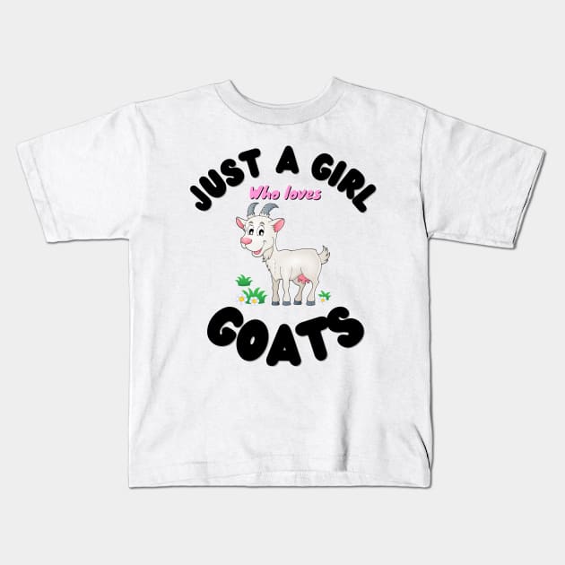 Just A Girl Who Loves Goats, Cute Colorful Goat Kids T-Shirt by JustBeSatisfied